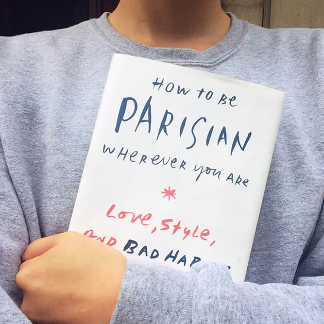 How To Be Parisian Wherever You Are: The Tips