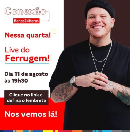 Banco24Horas faz live com cantor Ferrugem 