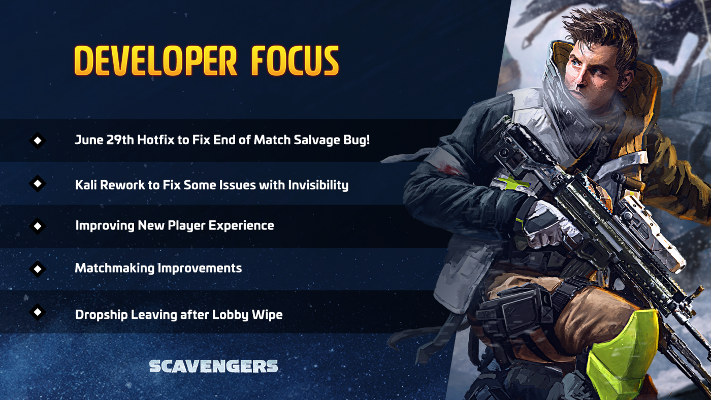 Scavengers Developer Focus June 28th