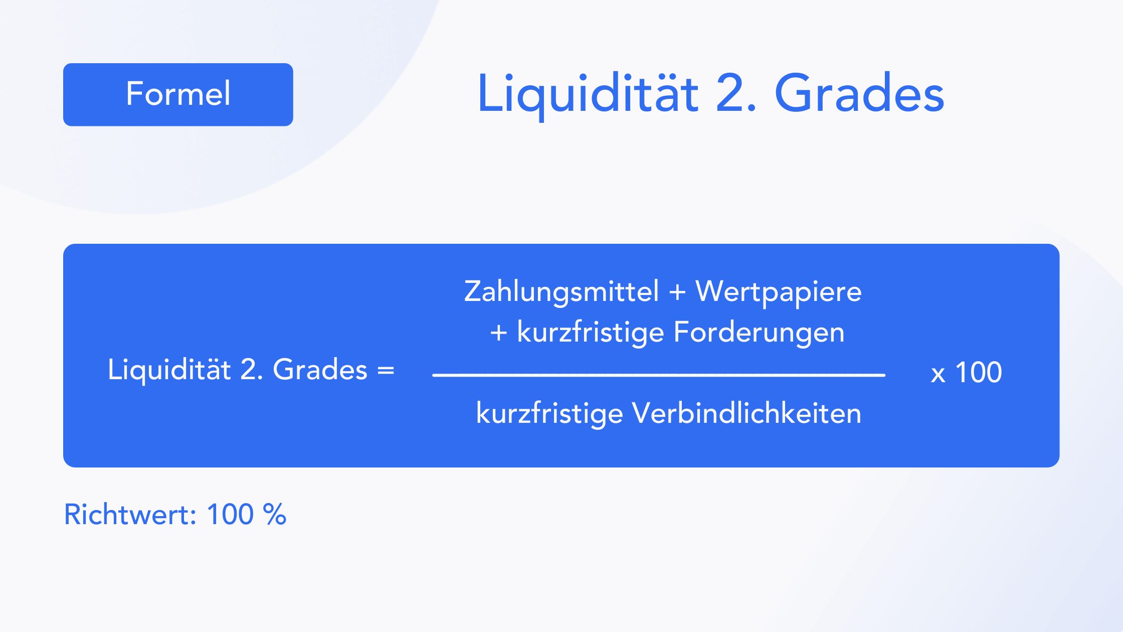 Blog - Formel - Liquidität 2. Grades