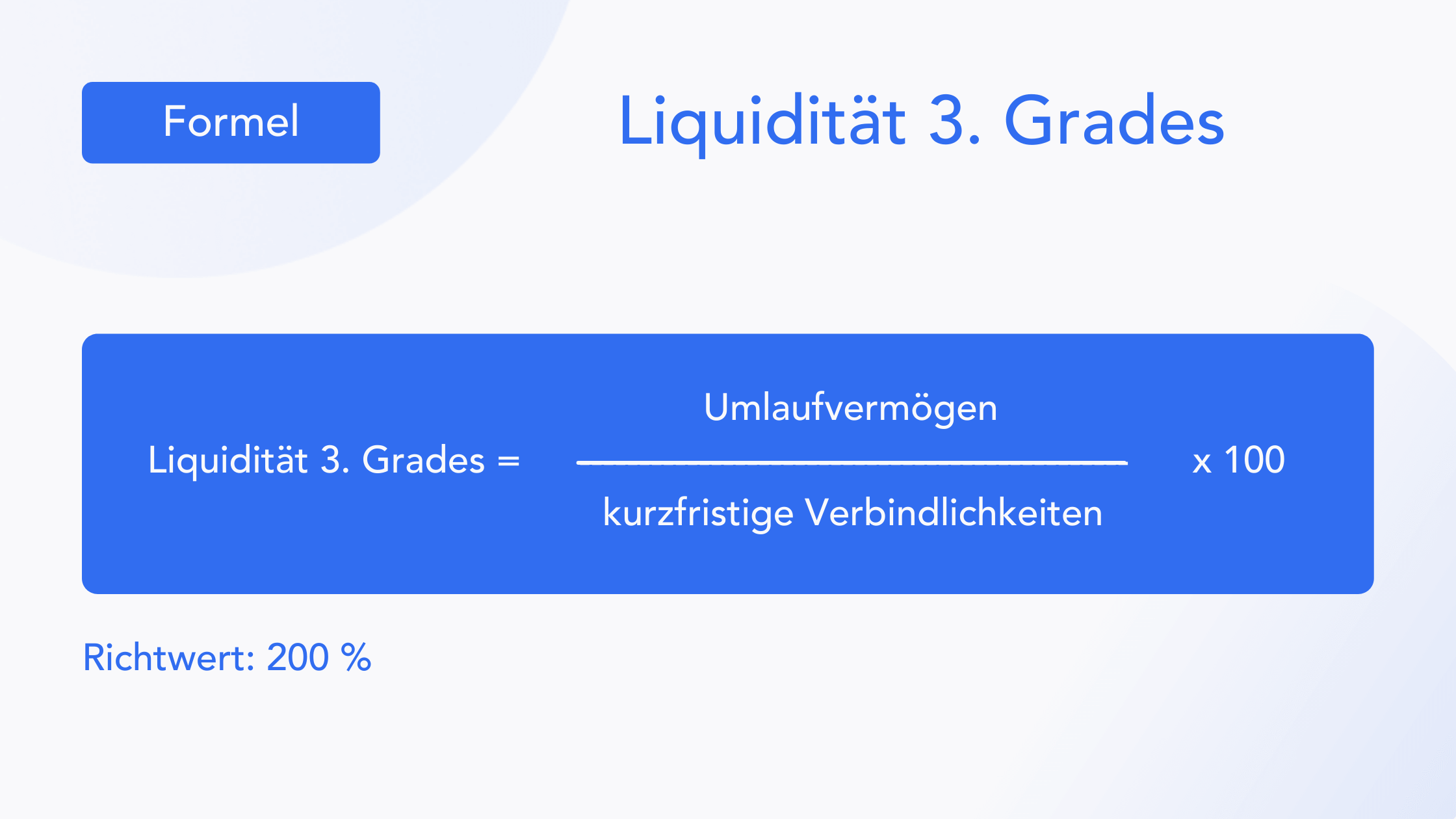 Blog - Formel - Liquidität 3. Grades