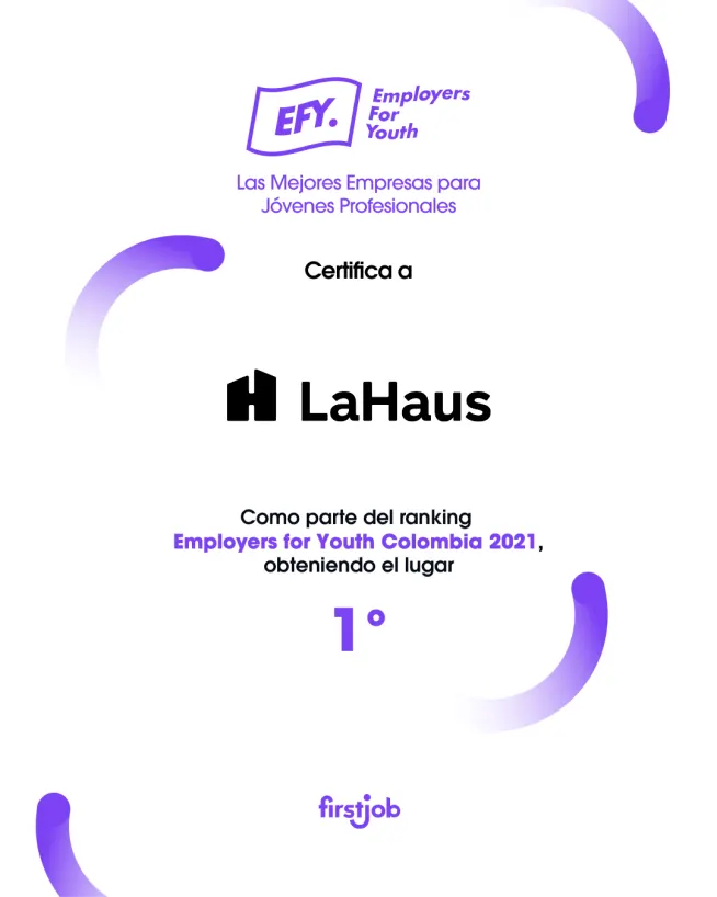 Employers for youth - Somos la mejor empresa trabajar para jóvenes  - La Haus