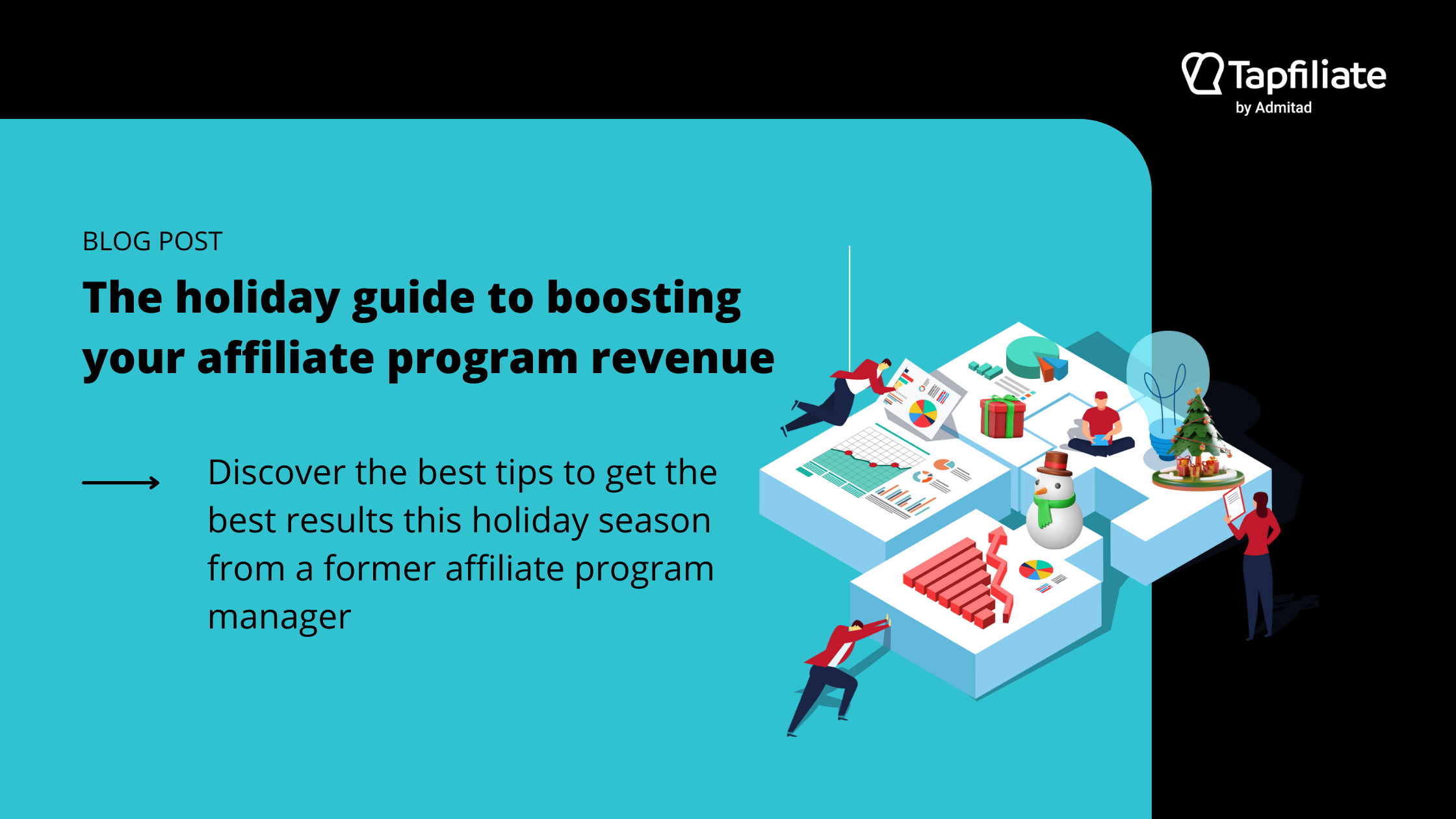 Holiday guide to boosting affiliate program revenue