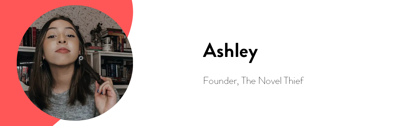 Ashley, the novel thief