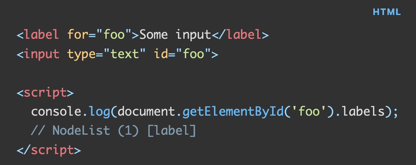 JS code: "console.log(document.getElementById('foo').labels);" that returns connected labels
