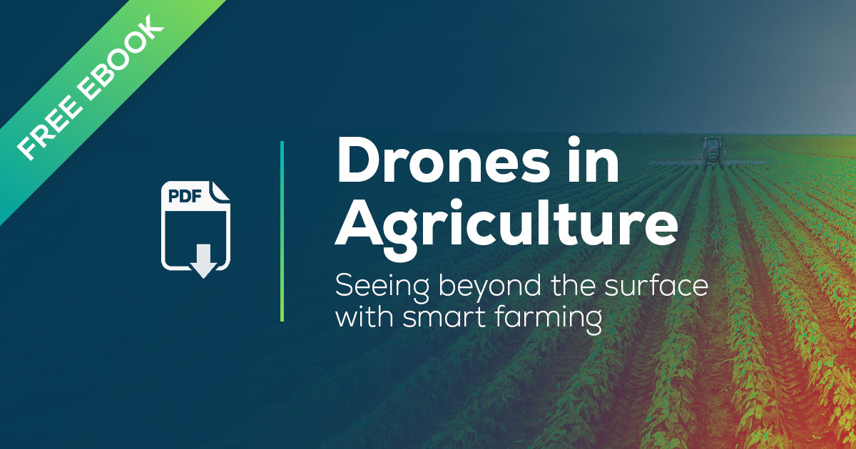 Drones in agriculture: Seeing beyond the surface with smart farming