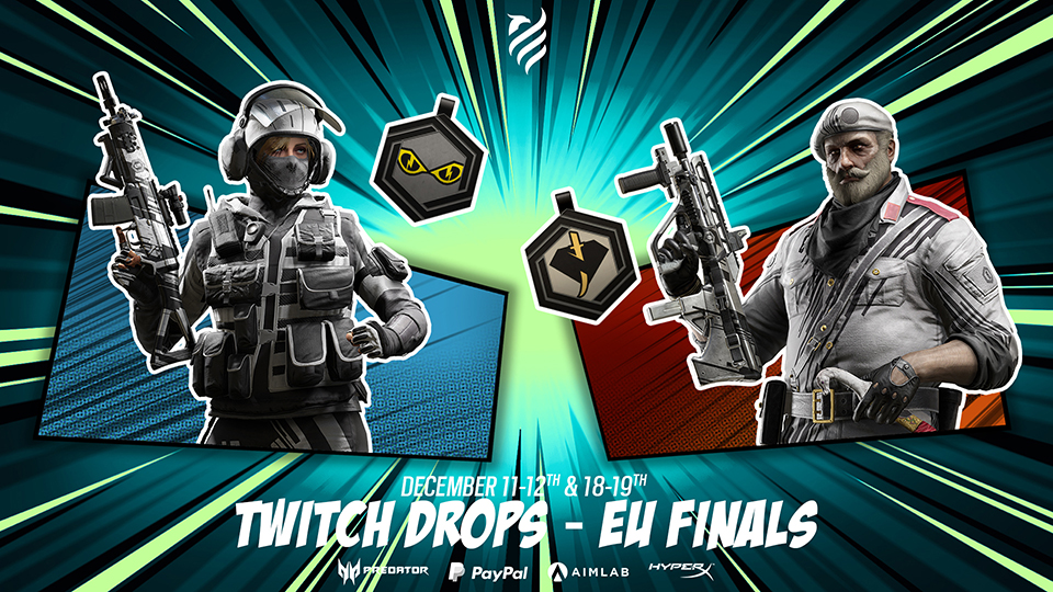 [R6SE] - Your Guide to the European Finals 2021 - Twitch Drops