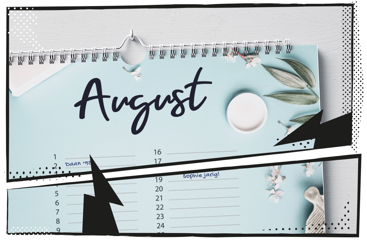 kussen Wig verachten 7 tips voor een kalender die 365 dagen per jaar te gek is! | Printdeal.be